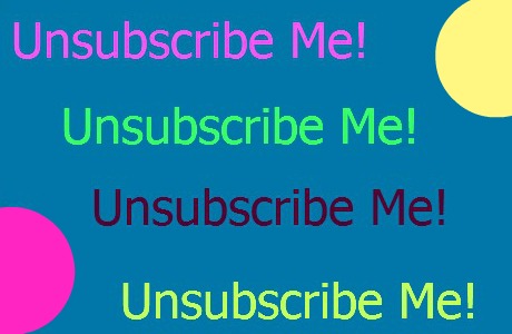 unsubscribe from email, subscriptions and other junk